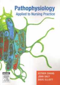 Pathophysiology Applied to Nursing