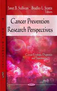 Cancer Prevention Research Perspectives