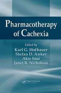 Pharmacotherapy of Cachexia