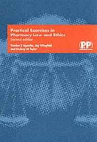 Practical Exercises in Pharmacy Law and Ethics