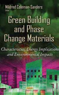 Green Building & Phase Change Materials