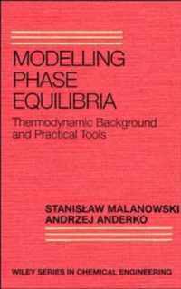 Modelling Phase Equilibria