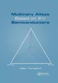 Multinary Alloys Based on III-V Semiconductors