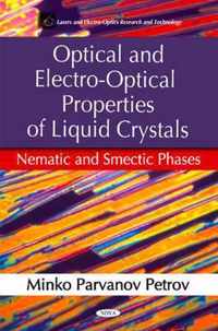 Optical & Electro-Optical Properties of Liquid Crystals