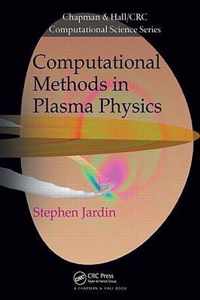 Computational Methods in Plasma Physics