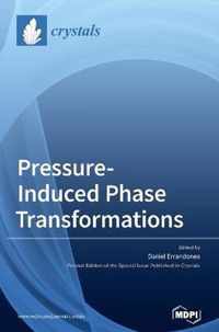 Pressure-Induced Phase Transformations