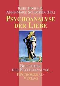 Psychoanalyse der Liebe