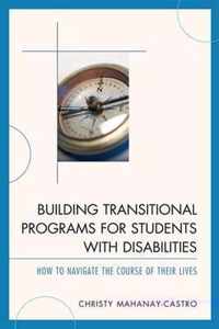 Building Transitional Programs for Students with Disabilities