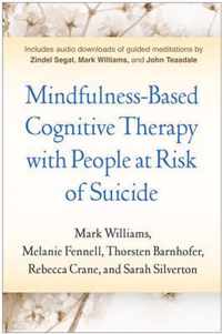 Mindfulness-Based Cognitive Therapy with People at Risk of Suicide