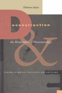 Deconstruction and the Remainders of Phenomenology