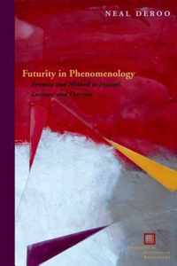 Futurity in Phenomenology