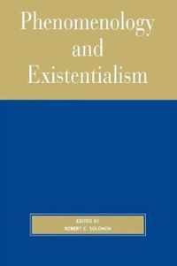 Phenomenology and Existentialism