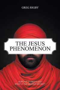 The Jesus Phenomenon