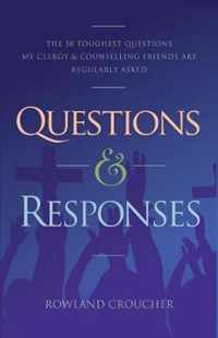 Questions and Responses