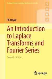 An Introduction to Laplace Transforms and Fourier Series