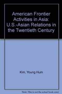 American Frontier Activities in Asia