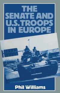 The Senate and US Troops in Europe