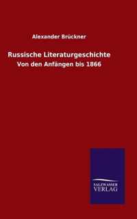 Russische Literaturgeschichte