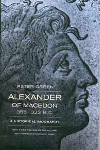 Alexander of Macedon, 356-323 B.C.