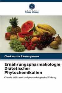 Ernahrungspharmakologie Diatetischer Phytochemikalien