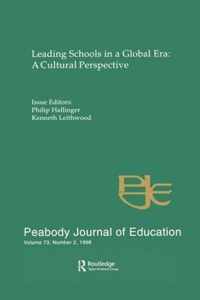 Leading Schools in a Global Era: A Cultural Perspective