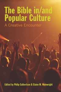 The Bible In/and Popular Culture