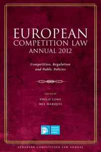 European Competition Law Annual 2012