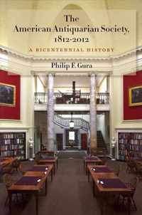 The American Antiquarian Society, 1812-2012