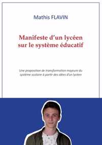 Manifeste d'un lycéen sur le système éducatif