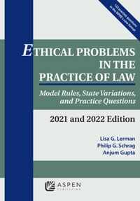 Ethical Problems in the Practice of Law