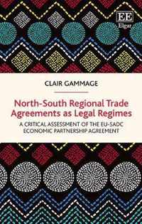 North-South Regional Trade Agreements as Legal Regimes