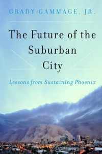 The Future of the Suburban City