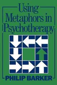 Using Metaphors in Psychotherapy