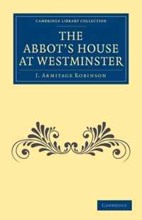 The Abbot's House at Westminster