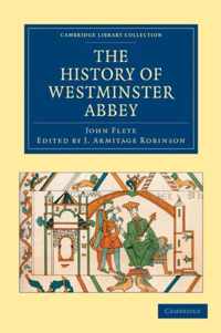 The History of Westminster Abbey