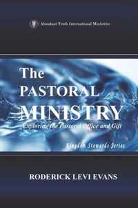 The Pastoral Ministry