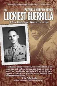 The Luckiest Guerrilla