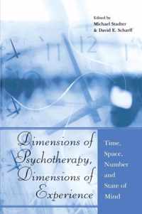 Dimensions of Psychotherapy, Dimensions of Experience