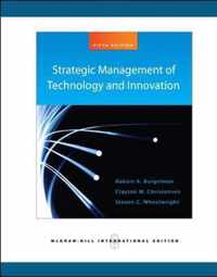 Strategic Management of Technology and Innovation