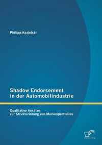 Shadow Endorsement in der Automobilindustrie