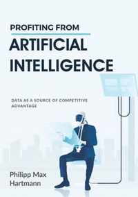 Profiting from Artificial Intelligence