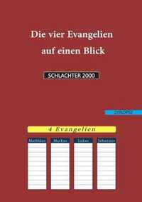 Die vier Evangelien auf einen Blick