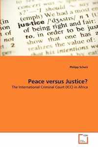 Peace versus Justice?