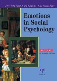 Emotions in Social Psychology