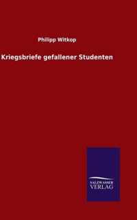 Kriegsbriefe gefallener Studenten