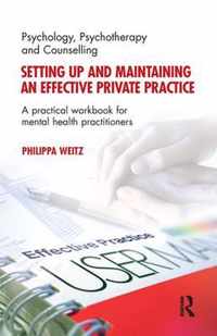 Setting up and Maintaining an Effective Private Practice