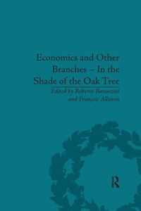 Economics and Other Branches - In the Shade of the Oak Tree