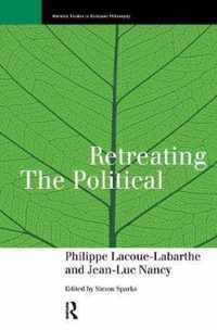 Retreating the Political