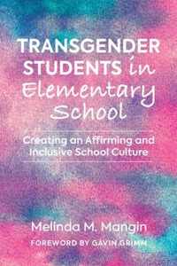 Transgender Students in Elementary School