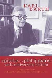 The Epistle to the Philippians, 40th Anniversary Edition